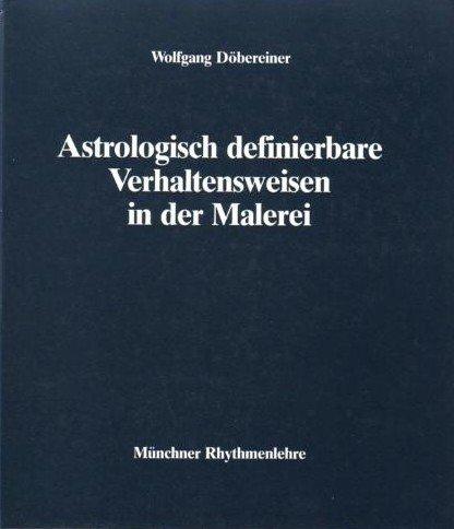 Astrologisch definierbare Verhaltensweisen in der Malerei