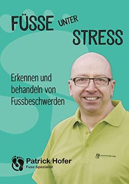 Füsse unter Stress: Erkennen und behandeln von Fussbeschwerden