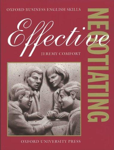 Oxford Business English Skills: Effective Negotiating, Student's Book