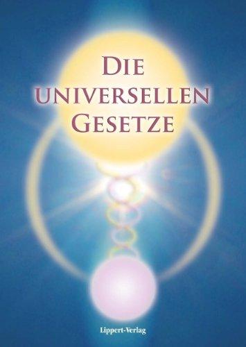 Die Universellen Gesetze Gottes