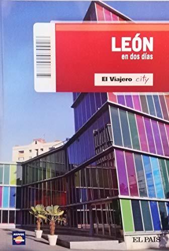 LEON EN DOS DIAS. El Viajero city