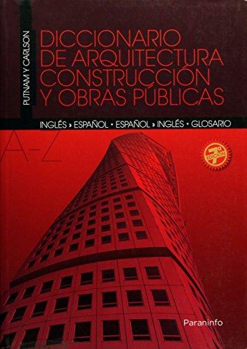 Diccionario de arquitectura, construcción y obras públicas