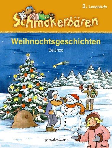 Weihnachtsgeschichten: 3. Lesestufe