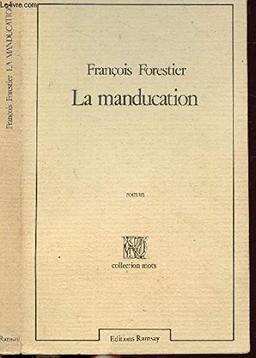 La Manducation