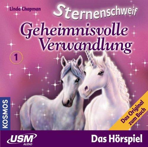 Sternenschweif 01. Geheimnisvolle Verwandlung