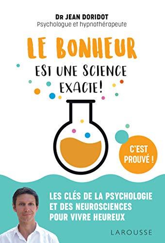 Le bonheur est une science exacte !