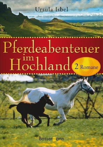 Pferdeabenteuer im Hochland