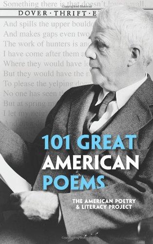 101 Great American Poems[ 101 GREAT AMERICAN POEMS ] By American Poetry & Literacy Project ( Author )Jan-21-1998 Paperback