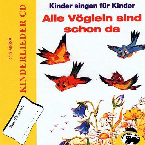 Meine Kinderlieder CD (Alle Vögel sind schon da)