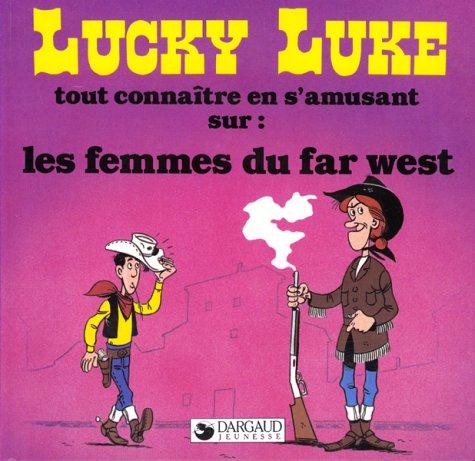 Les Femmes du Far West