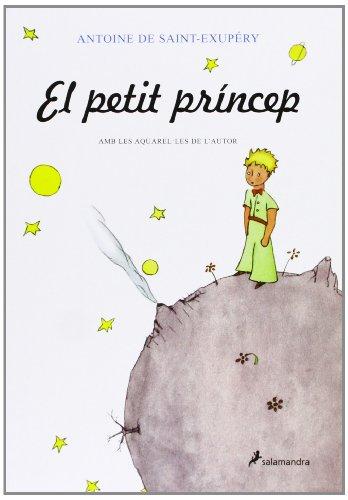 El petit princep (Antoine de Saint-Exupéry)