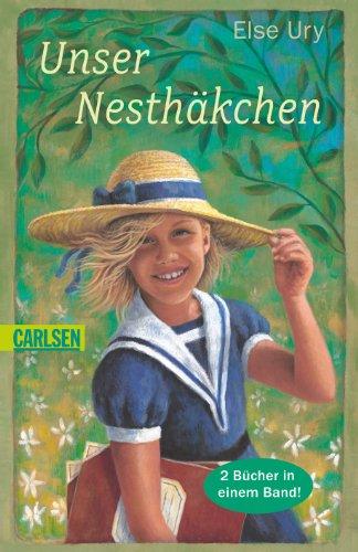 Unser Nesthäkchen: Doppelband: Doppelband. Nesthäkchen und ihre Puppen/Nesthäkchens erstes Schuljahr