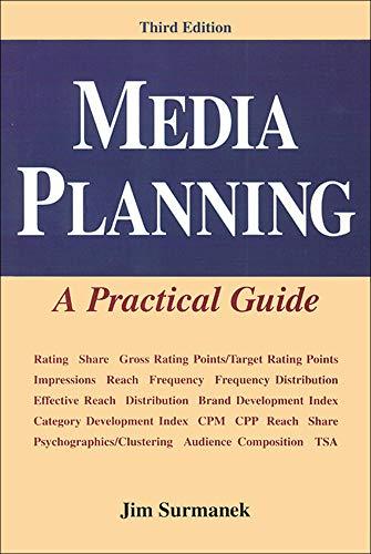 Media Planning: A Practical Guide (NTC Business Books)