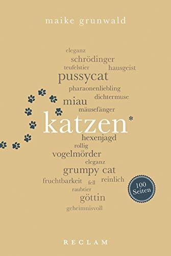 Katzen. 100 Seiten (Reclam 100 Seiten)