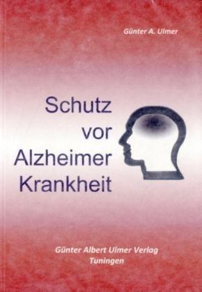 Schutz vor Alzheimer Krankheit