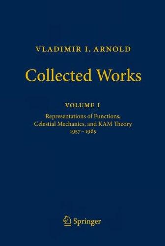 Vladimir I. Arnold - Collected Works: Representations of Functions, Celestial Mechanics, and KAM Theory 1957-1965