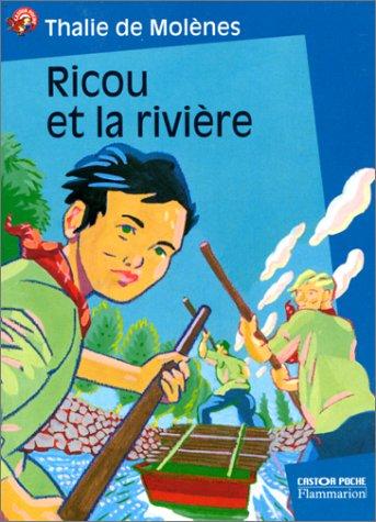 Ricou et la rivière