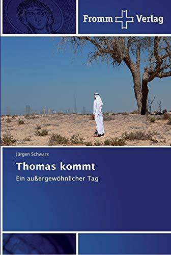 Thomas kommt: Ein außergewöhnlicher Tag