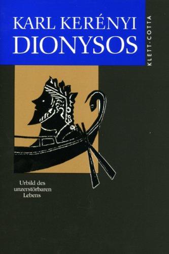 Werkausgabe: Werke in Einzelausgaben: Dionysos. Urbild des unzerstörbaren Lebens