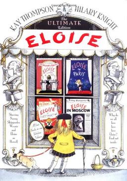 Eloise: The Ultimate Edition