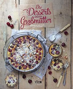 Desserts nach Großmutters Küche