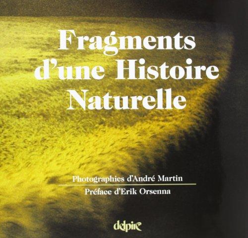 Fragments d'une histoire naturelle