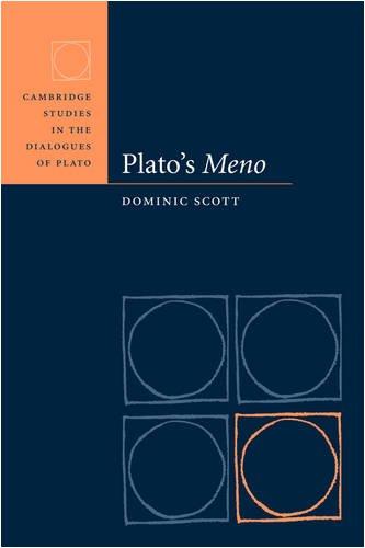 Plato's Meno (Cambridge Studies in the Dialogues of Plato)