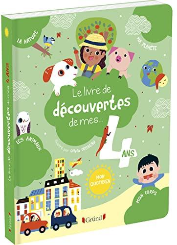 Le livre de découvertes de mes... 4 ans