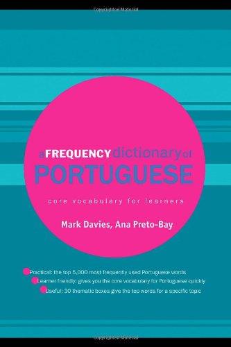 A Frequency Dictionary of Portuguese (Routledge Frequency Dictionaries)