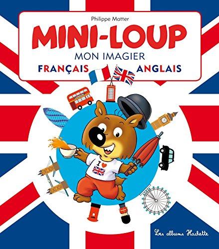 Mini-Loup : mon imagier français-anglais