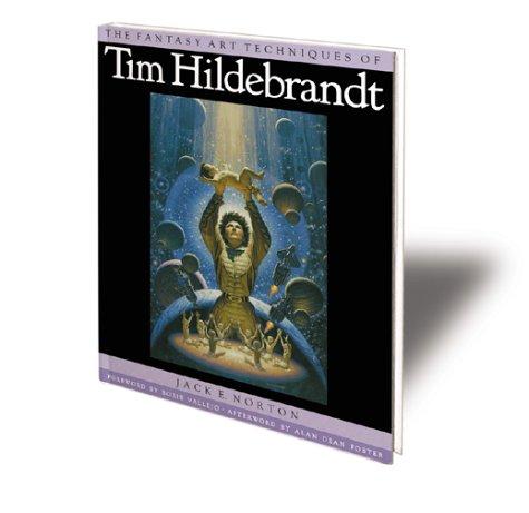 The Fantasy Art Techniques of Tim Hildebrandt