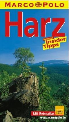 Harz. Marco Polo Reiseführer. Reisen mit Insider- Tips