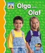 Olga and Olaf (First Sounds)