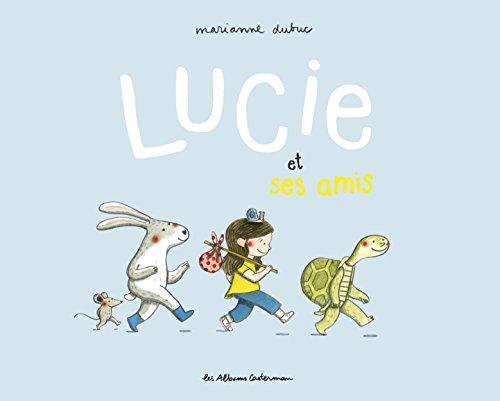 Lucie et ses amis