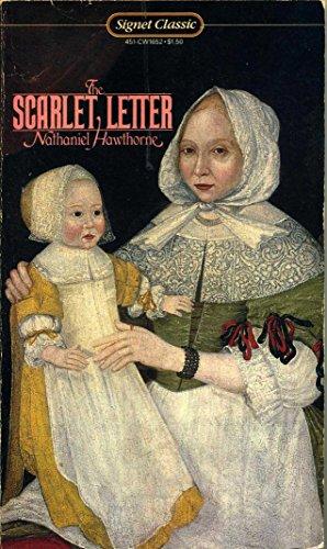 The Scarlet Letter (Signet classics)