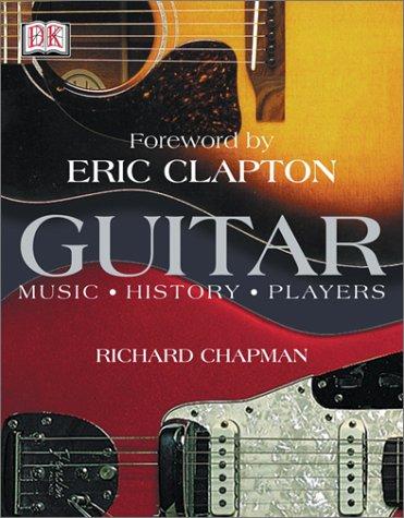 Guitar: Music, History, Players