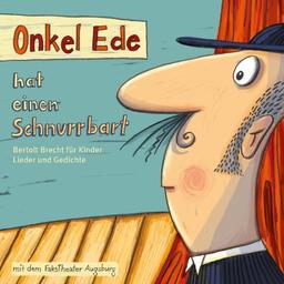 Onkel Ede hat einen Schnurrbart