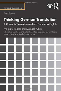 Thinking German Translation (Thinking Translation)