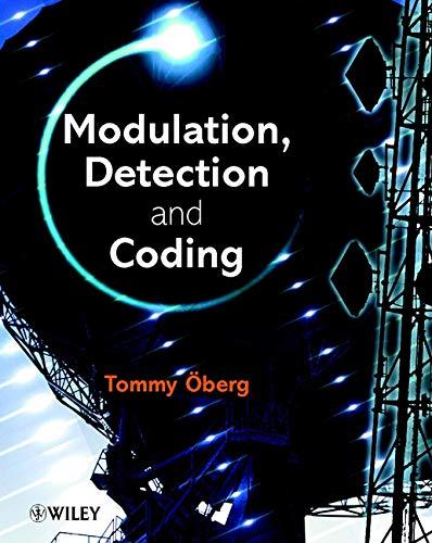 Modulation, Detection and Coding