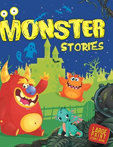 Large Print: Monster Stories