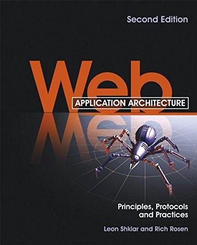 Web Application Architecture: Principles, Protocols and Practices, 2nd Edition