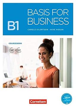 Basis for Business - New Edition: B1 - Kursbuch mit Audios und Videos als Augmented Reality