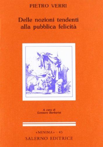 Delle nozioni tendenti alla pubblica felicità (Minima)