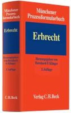 Münchener Prozessformularbuch  Bd. 4: Erbrecht