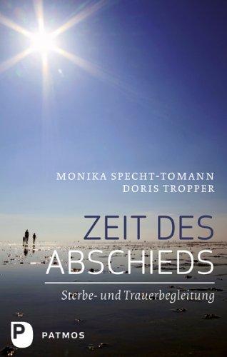 Zeit des Abschieds - Sterbe- und Trauerbegleitung