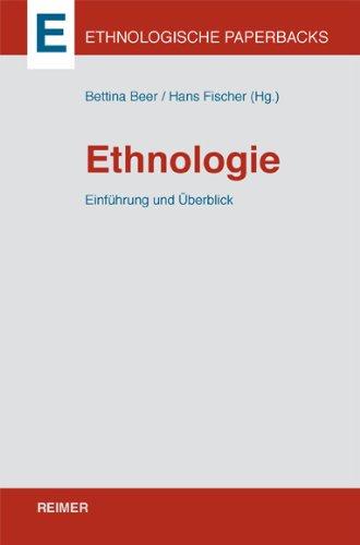 Ethnologie: Einführung und Überblick