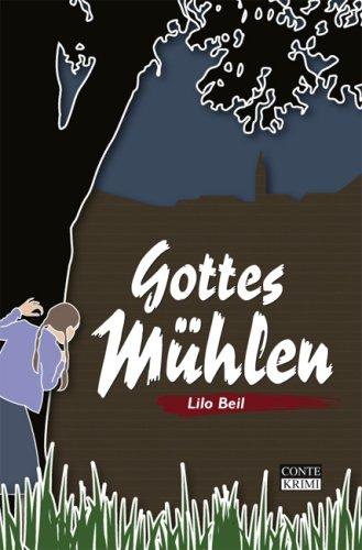 Gottes Mühlen