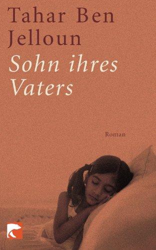 Sohn ihres Vaters: Roman