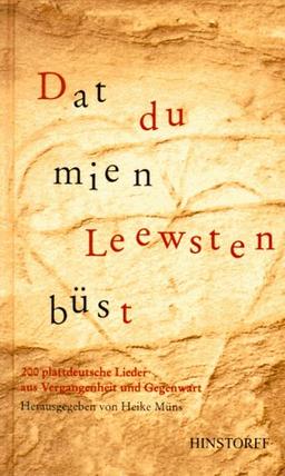 Dat du mien Leewsten büst