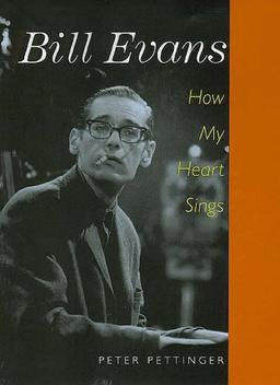 Bill Evans: How My Heart Sings